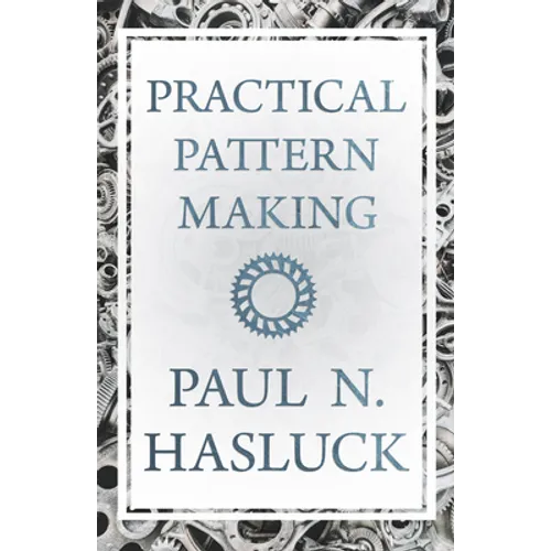 Practical Pattern Making - Paperback