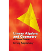 Linear Algebra and Geometry: A Second Course - Paperback