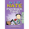 Big Nate: Payback Time!: Volume 20 - Paperback