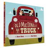 Old MacDonald Had a Truck: (Preschool Read Aloud Books, Books for Kids, Kids Construction Books) - Hardcover