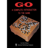 Go: A Complete Introduction to the Game - Paperback