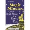 Magic Minutes: Quick Read-Alouds for Every Day - Paperback