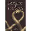 Dogboy v Catfish - Paperback