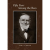 Fifty years among Bees - Paperback