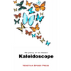 Kaleidoscope: The Poetry of Cat Russell - Hardcover