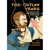 The Outlaw Years: The History of the Land Pirates of the Natchez Trace - Paperback