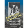 NORMITA SUÁREZ y JESÚS ALVARIÑO TRAYECTORIA Y LEGADO. Precursores de la radio y la televisión en Cuba y Latinoamérica - Paperback