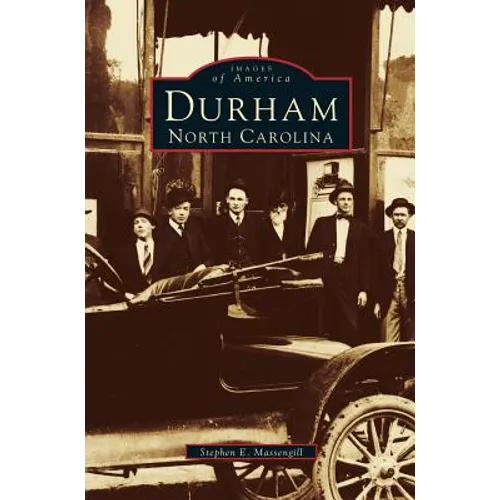 Durham, North Carolina: A Postcard History - Hardcover