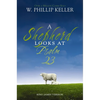 A Shepherd Looks at Psalm 23, King James Version: Discovering God's Love for You - The Perfect Father's Day Gift for Christian Dads - Paperback