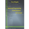 Advanced Programming in Micropython by Example - Paperback