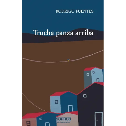 Trucha panza arriba - Paperback