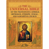 The Universal Bible of the Protestant, Catholic, Orthodox, Ethiopic, Syriac, and Samaritan Church - Hardcover