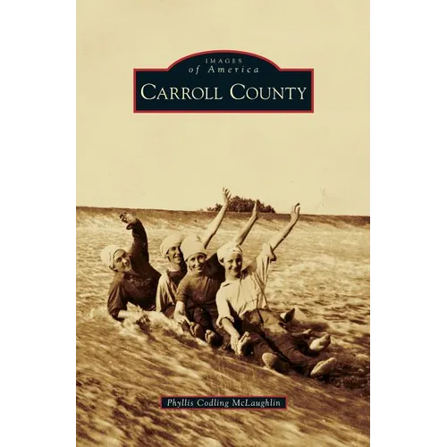Carroll County - Hardcover