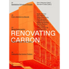 Renovating Carbon: Re-Imagining the Carbon Form - Paperback