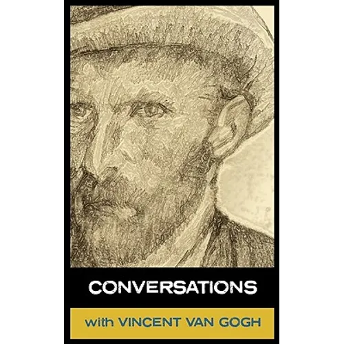 Conversations with Van Gogh - Paperback