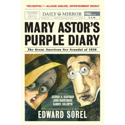 Mary Astor's Purple Diary: The Great American Sex Scandal of 1936 - Paperback