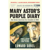 Mary Astor's Purple Diary: The Great American Sex Scandal of 1936 - Paperback