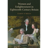 Women and Enlightenment in Eighteenth-Century Britain - Paperback