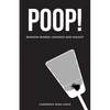 Poop! Random Words, Musings and Insight - Paperback