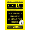 Kochland: The Secret History of Koch Industries and Corporate Power in America - Paperback