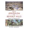 From Jerusalem to Beverly Hills: Memoir of a Palestinian Jew - Hardcover