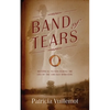 Band of Tears: Historical Fiction During the Era of the Chicago Mobsters - Paperback
