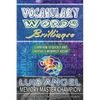 Vocabulary Words Brilliance: Learn How To Quickly and Creatively Memorize Vocab - Paperback