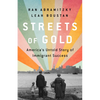 Streets of Gold: America's Untold Story of Immigrant Success - Hardcover