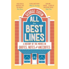 All the Best Lines: An Informal History of the Movies in Quotes, Notes and Anecdotes - Paperback