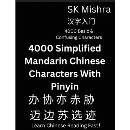 4000 Simplified Mandarin Chinese Characters With Pinyin - Paperback