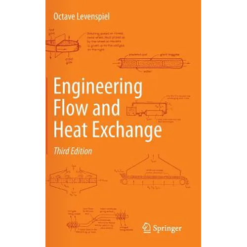Engineering Flow and Heat Exchange - Hardcover