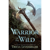 Warrior of the Wild - Paperback
