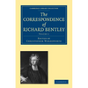 The Correspondence of Richard Bentley: Volume 1 - Paperback