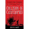 Gobbelino London & a Collision of Catastrophes: Cats, snark, and the end of the world (a Yorkshire urban fantasy) - Paperback