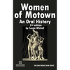 Women of Motown: An Oral History (Second Edition) - Paperback