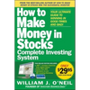 The How to Make Money in Stocks Complete Investing System: Your Ultimate Guide to Winning in Good Times and Bad [With DVD] - Paperback