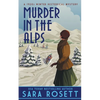 Murder in the Alps: A 1920s Winter Mystery - Paperback
