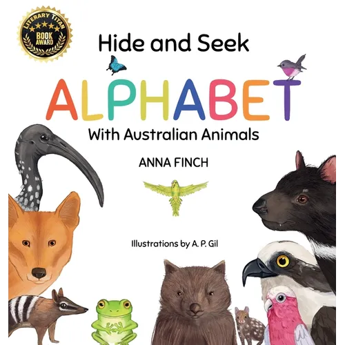 Hide and Seek Alphabet: With Australian Animals - Hardcover
