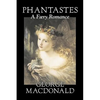 Phantastes, A Faerie Romance by George Macdonald, Fiction, Classics, Action & Adventure - Hardcover