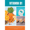 Vitamin B1: A Beginner's Quick Start Guide on its Use Cases for Parkinson's, with a Potential 3-Step Plan and Sample Recipes - Paperback