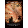 Not Forgotten - Hardcover
