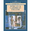 The Cambridge Guide to African and Caribbean Theatre - Paperback