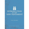 Introduction to the New Testament - Paperback