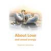 About Love and sexual energy - Paperback