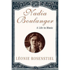 Nadia Boulanger: A Life in Music - Paperback