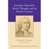 Jonathan Edwards's Moral Thought and Its British Context - Paperback