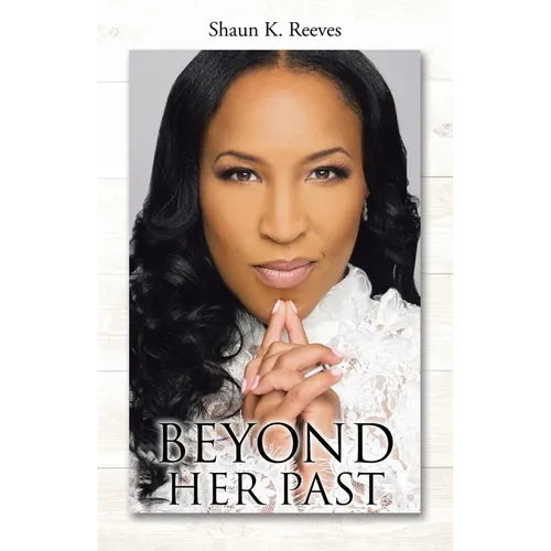 Beyond Her Past - Paperback