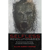 Selfless Revolutionaries: Biko, Black Consciousness, Black Theology, and a Global Ethic of Solidarity and Resistance - Paperback