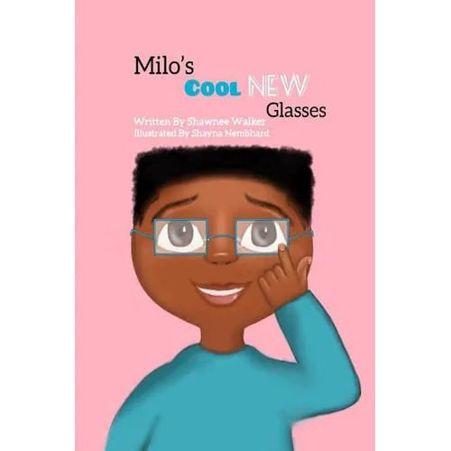 Milo's Cool New Glasses - Paperback
