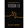 Uncommon Stock: Version 1.0 - Paperback